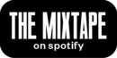 The Mixtape - On Spotify